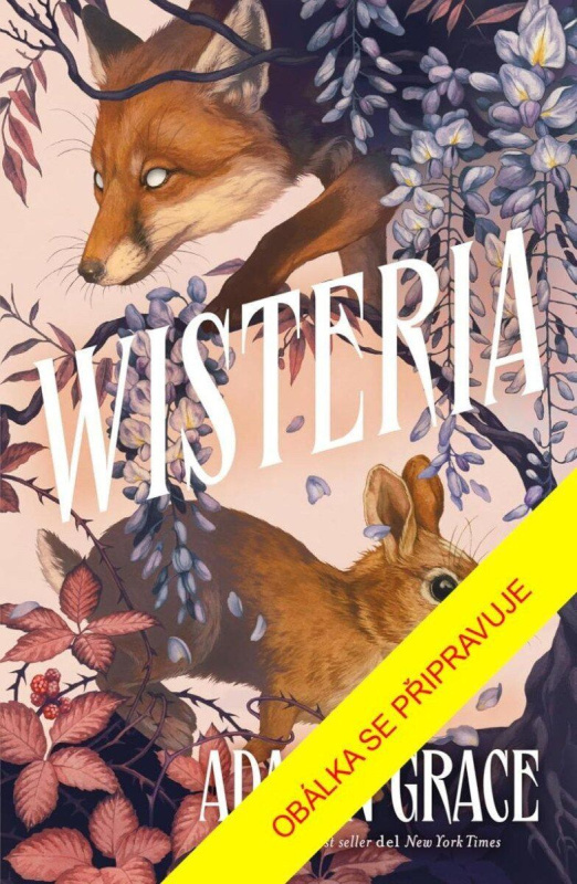 Vistárie - Adalyn Grace - kniha z kategorie Fantasy