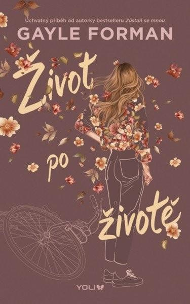 Život po životě - Gayle Forman - kniha z kategorie Beletrie pro děti