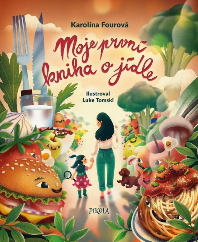 EUROMEDIA GROUP Moje první kniha o jídle