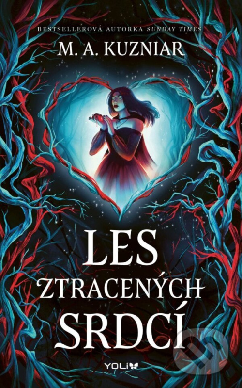 Les ztracených srdcí - M.A. Kuzniar - kniha z kategorie Fantasy