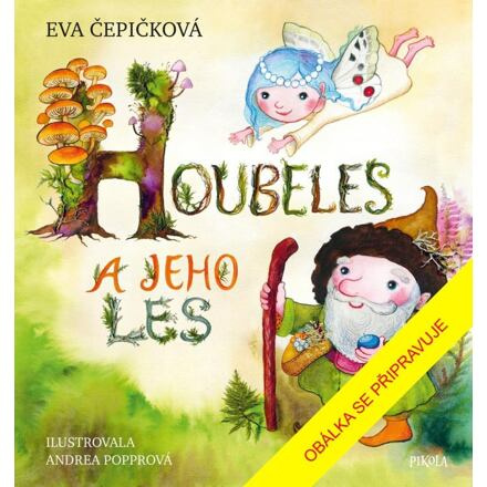 Houbeles a jeho les Euromedia Group, a.s.