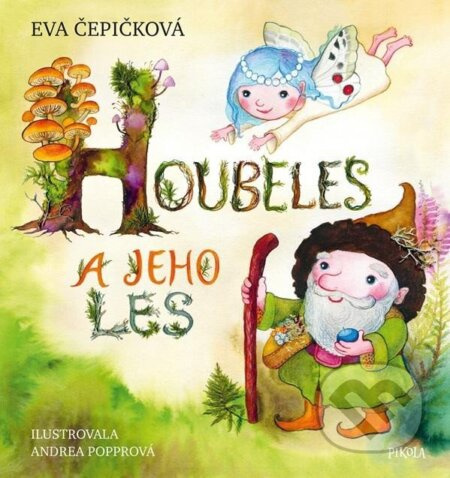 Houbeles a jeho les Euromedia Group, a.s.