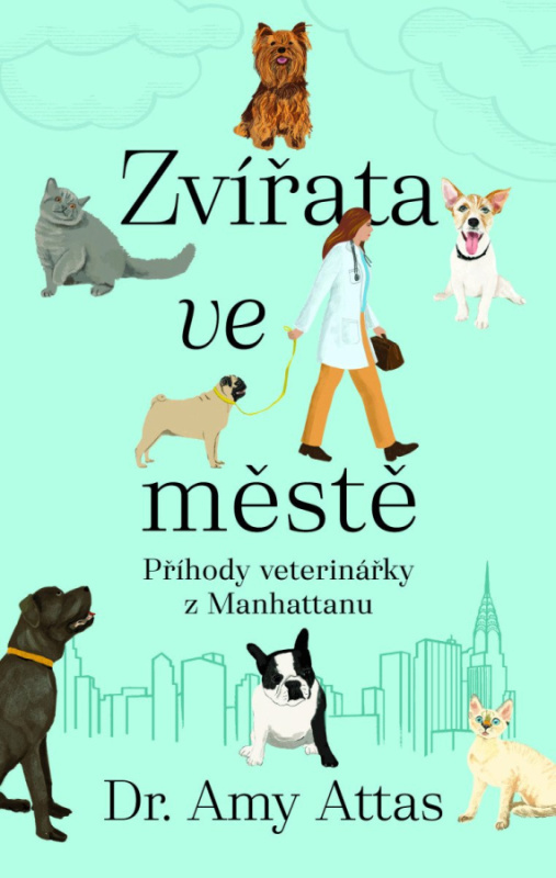 Zvířata ve městě (Příhody veterinářky z Manhattanu) - kniha z kategorie Chov zvířat