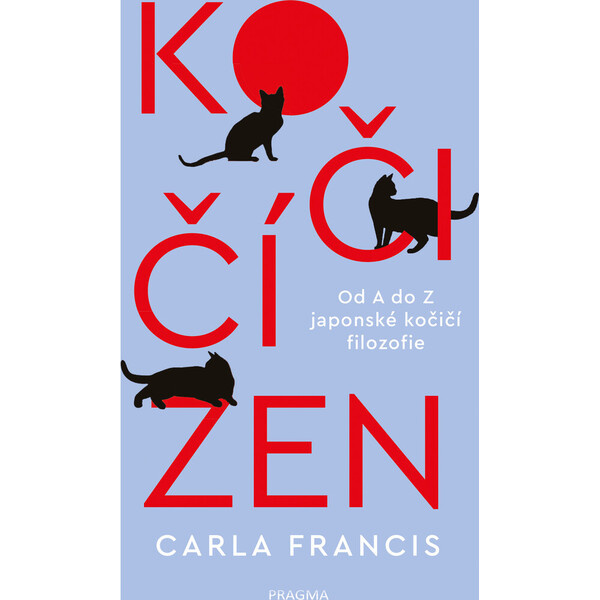 Kočičí zen: Od A do Z japonské kočičí filozofie