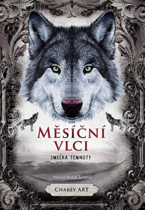 Měsíční vlci: Smečka temnoty - Art Charly
