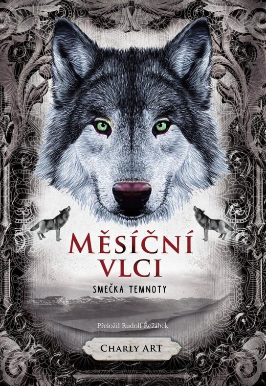 Měsíční vlci: Smečka temnoty - Art Charly
