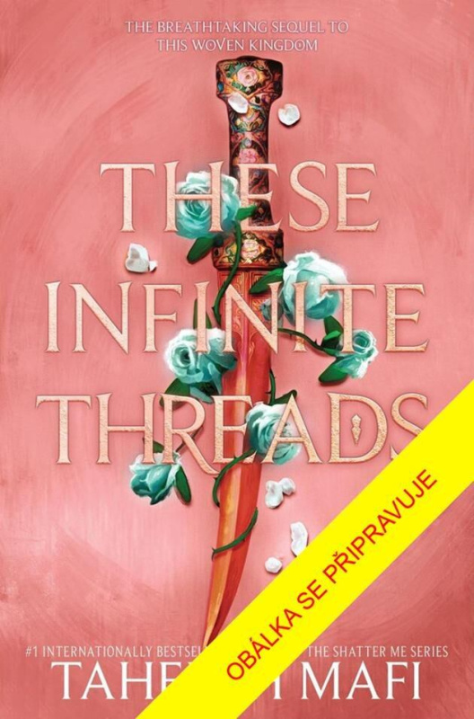 Nitky nekonečna - Tahereh Mafi