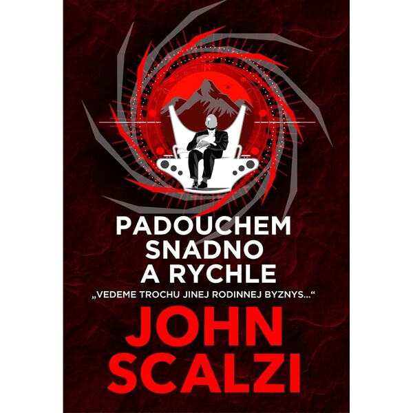 Padouchem snadno a rychle