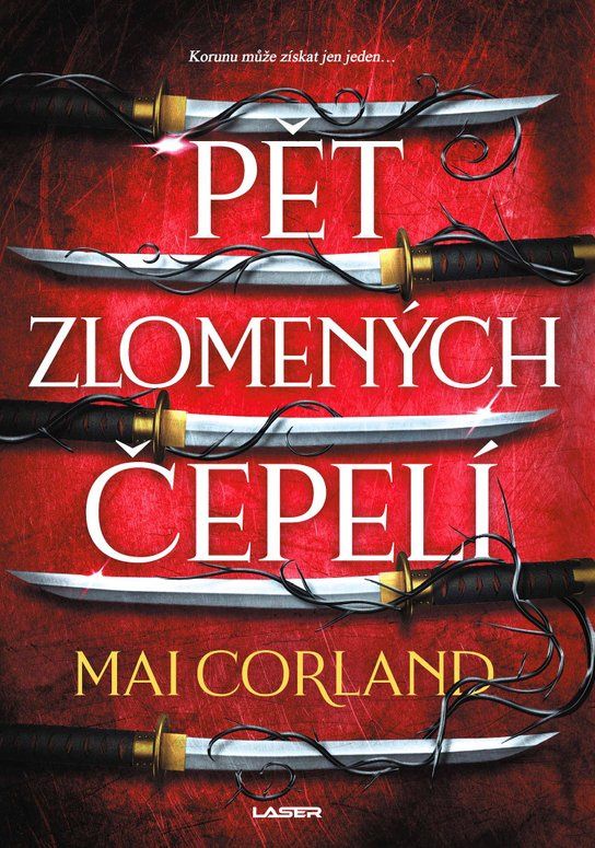 Pět zlomených čepelí - kniha první