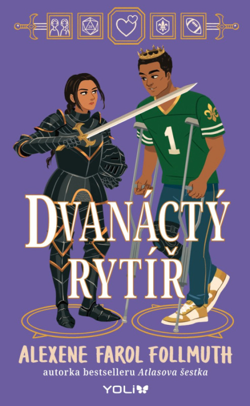 Dvanáctý rytíř - Alexene Farol Follmuth - kniha z kategorie Beletrie pro děti