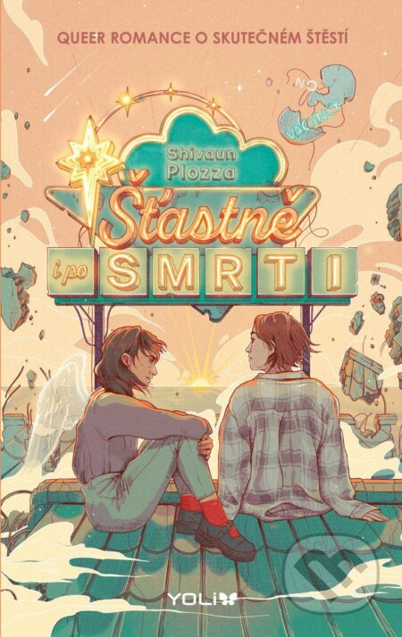 Šťastně i po smrti - Shivaun Plozza - kniha z kategorie Fantasy