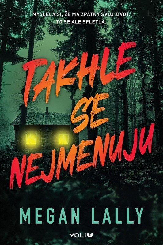 Takhle se nejmenuju - Megan Lally - kniha z kategorie Beletrie pro děti