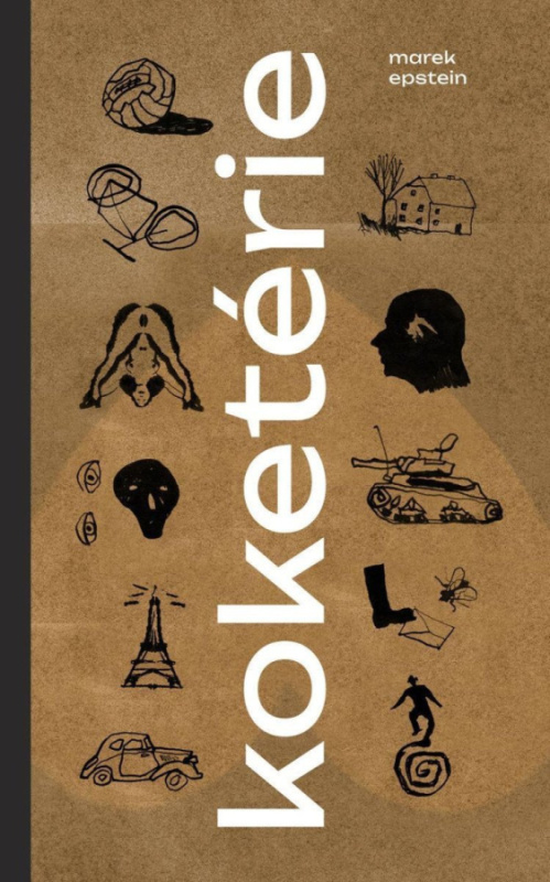 Koketérie - Marek Epstein - kniha z kategorie Společenská beletrie