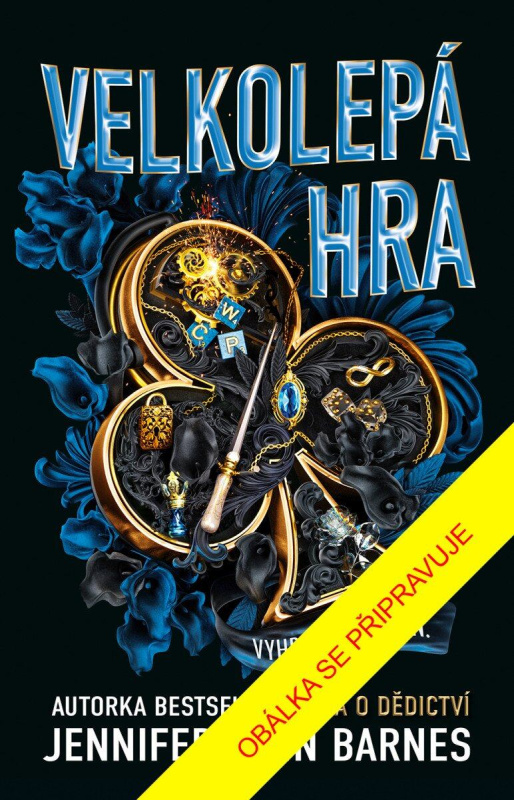Velkolepá hra - Lynn Jennifer Barnes