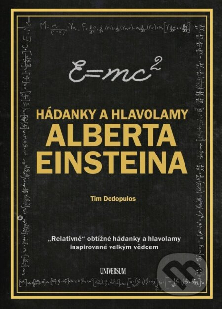 Hádanky a hlavolamy Alberta Einsteina - Tim Dedopulos