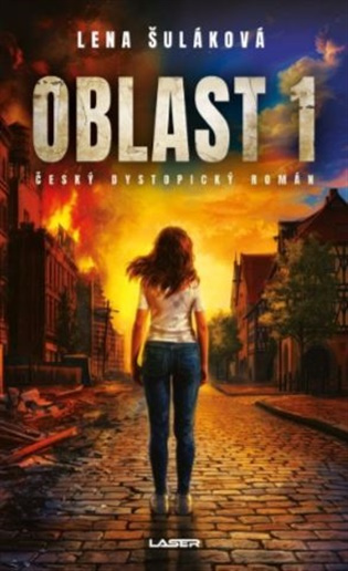 Oblast 1 - Lena Šuláková,Oblast 1 - Lena Šuláková - kniha z kategorie Sci-fi