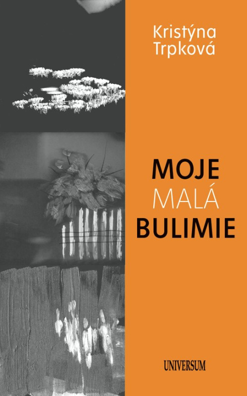 Moje malá bulimie