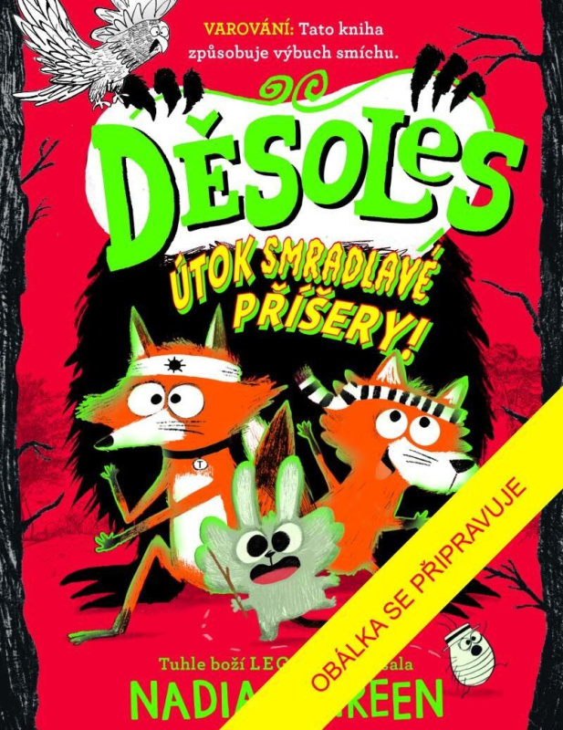 Děsoles: Útok smradlavé příšery - Nadia Shireen, Nadia Shireen (ilustrátor) - kniha z kategorie Beletrie pro děti