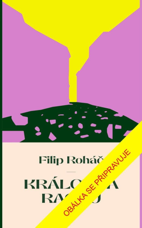 Královna racků - Filip Roháč - kniha z kategorie Společenská beletrie