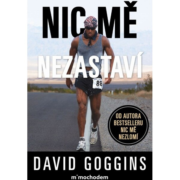Nic mě nezastaví