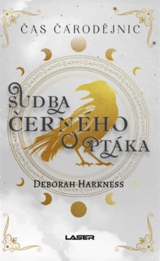 Sudba černého ptáka - Deborah Harknessová