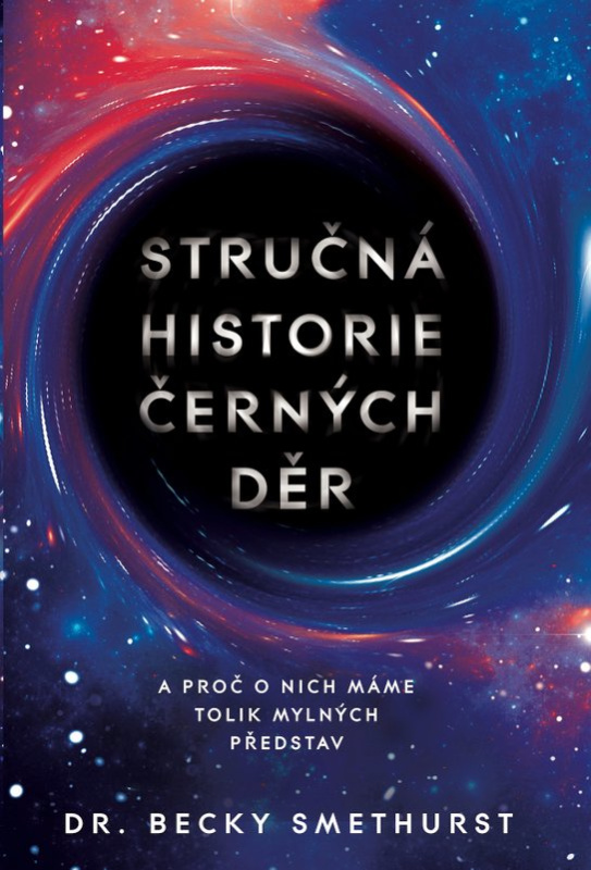 Stručná historie černých děr