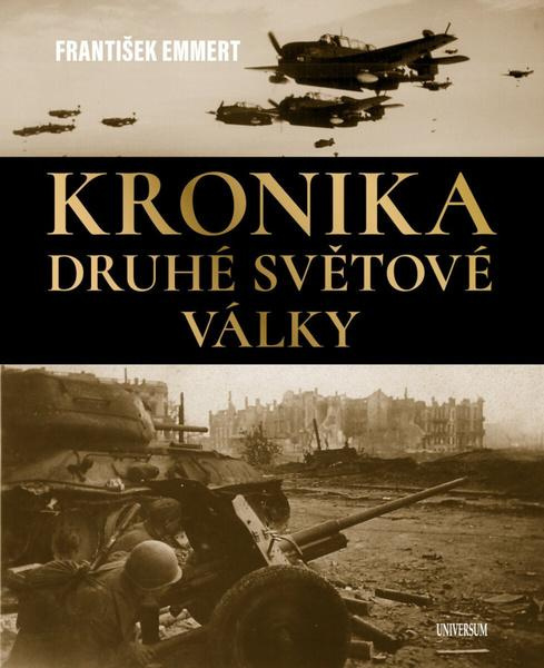 Kronika druhé světové války - František Emmert - kniha z kategorie 20. století