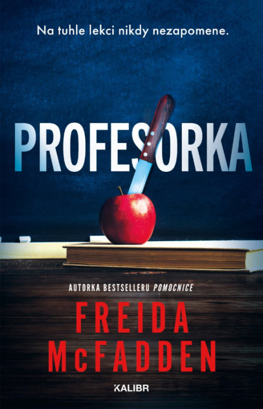 Profesorka - Freida McFadden - kniha z kategorie Thrillery