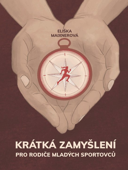 Krátká zamyšlení pro rodiče mladých sportovců