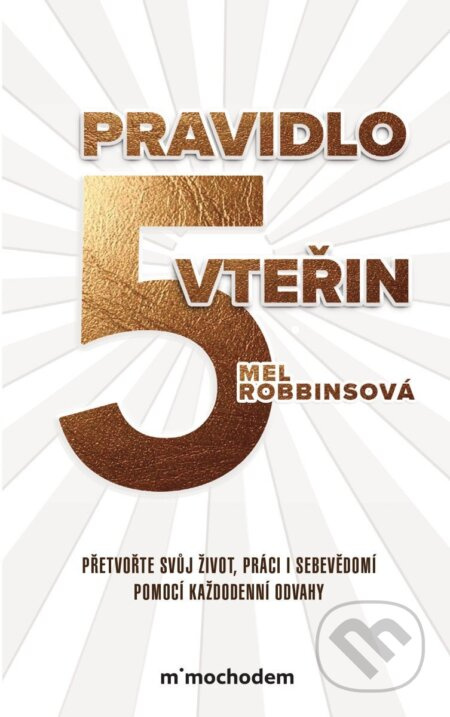 Pravidlo pěti vteřin - Mel Robbins - kniha z kategorie Psychologie