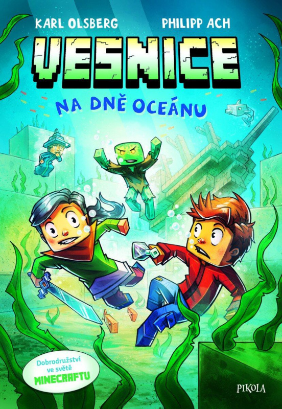 Minecraft: Vesnice. Na dně oceánu - Karl Olsberg, Philipp Ach (ilustrátor) - kniha z kategorie Komiksy