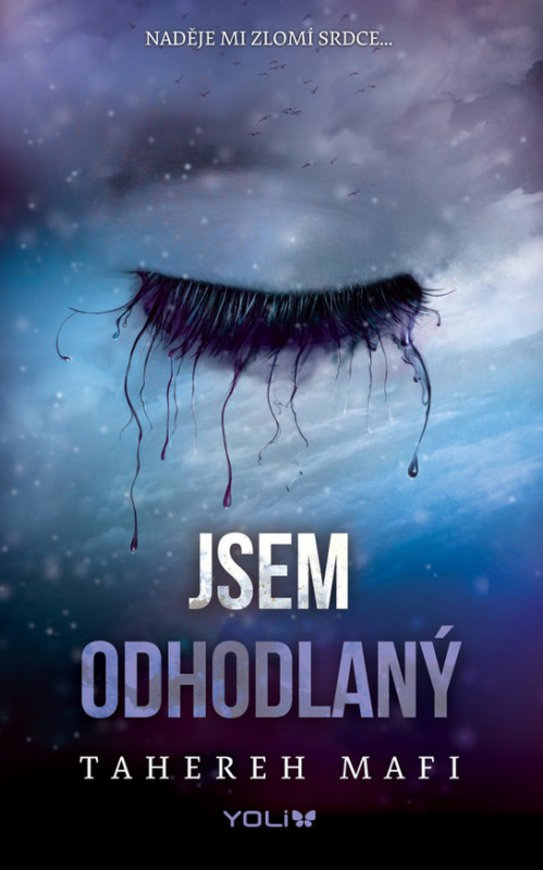 Jsem odhodlaný
