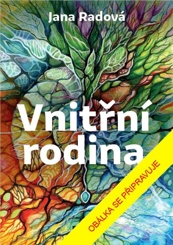 Vnitřní rodina - Jana Radová - kniha z kategorie Psychologie
