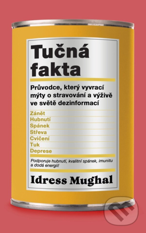Tučná fakta - Idrees Mughal - kniha z kategorie Zdravie a životný štýl