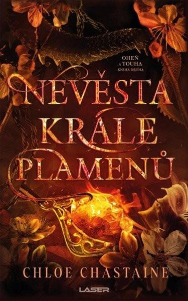 Nevěstou krále plamenů - Chloe Chastaine - kniha z kategorie Fantasy