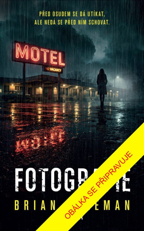 Fotografie - Brian Freeman - kniha z kategorie Thrillery