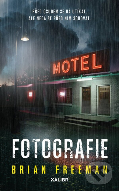 Fotografie - Brian Freeman - kniha z kategorie Thrillery