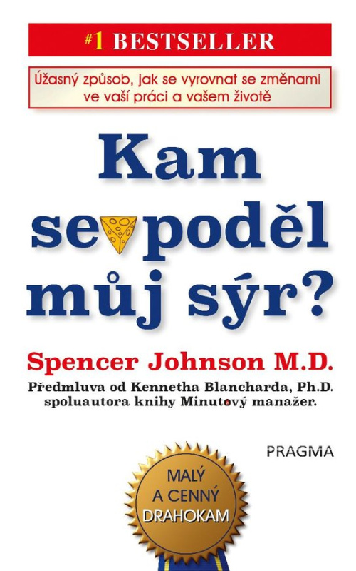 Kam se poděl můj sýr?