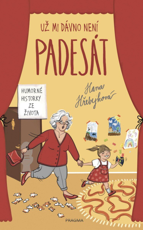 Už mi dávno není padesát - Hana Hřebejková - kniha z kategorie Beletrie