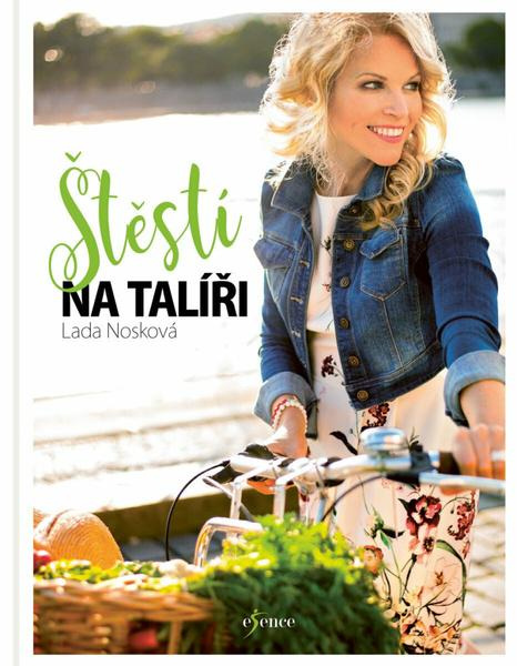Štěstí na talíři - Lada Nosková - kniha z kategorie Diety a zdravá výživa