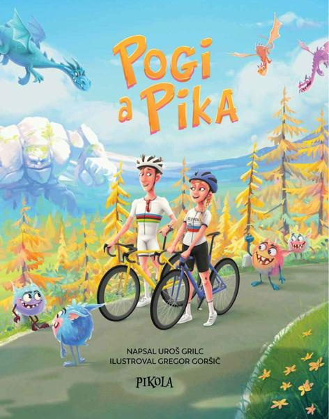 Pogi a Pika - Uroš Grilc - kniha z kategorie Pohádky