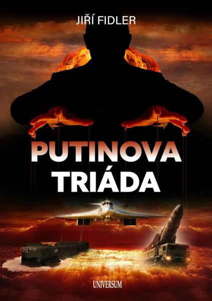 Putinova triáda -  Jiří Fidler