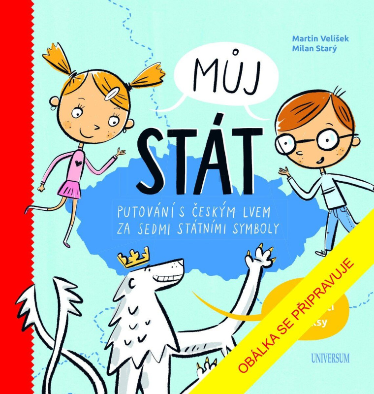 Můj stát (Putování s českým lvem za sedmi státními symboly) - kniha z kategorie Naučné knihy