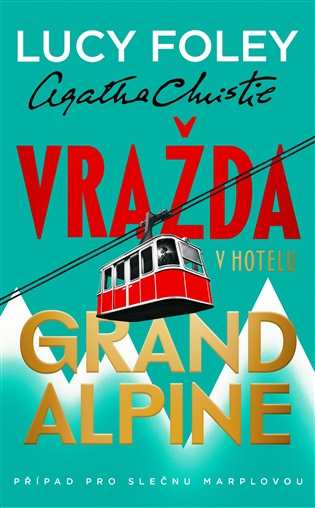 Vražda v hotelu Grand Alpine