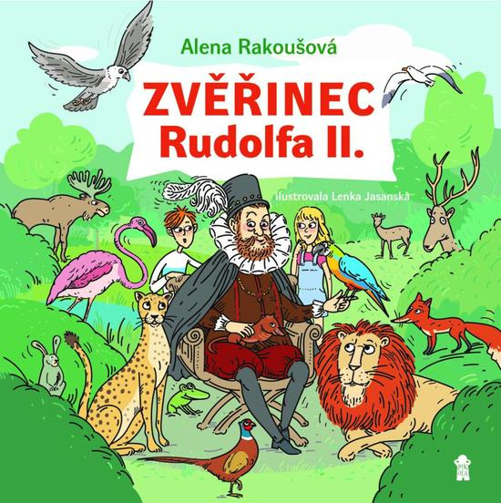 Zvěřinec Rudolfa II. - Jitka Ludvíková,Zvěřinec Rudolfa II. - Jitka Ludvíková - kniha z kategorie Naučné knihy