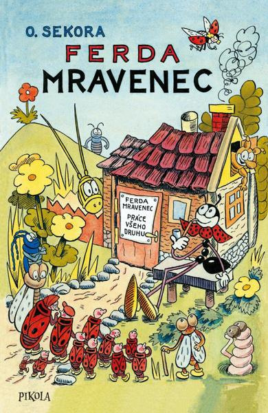 Ferda Mravenec - Ondřej Sekora - kniha z kategorie Beletrie pro děti