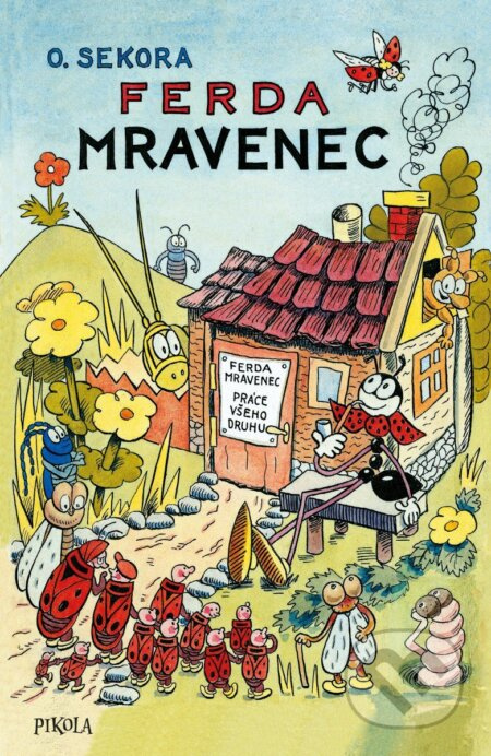 Ferda Mravenec - Ondřej Sekora - kniha z kategorie Beletrie pro děti