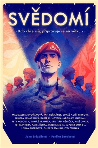 Svědomí. Kdo chce mír, připravuje se na válku