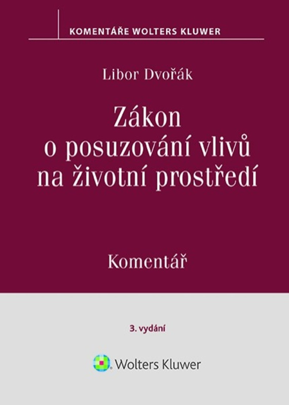 Zákon o posuzování vlivů na životní prostředí (Komentář) - kniha z kategorie Odborné a naučné