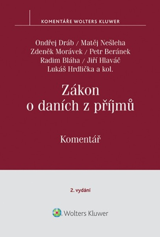 Zákon o daních z příjmů (Komentář) - Jiří Hlaváč, Matěj Nešleha, Ondřej Dráb, Petr Beránek, Zdeněk Morávek, Lukáš ... - kniha z kategorie Daně